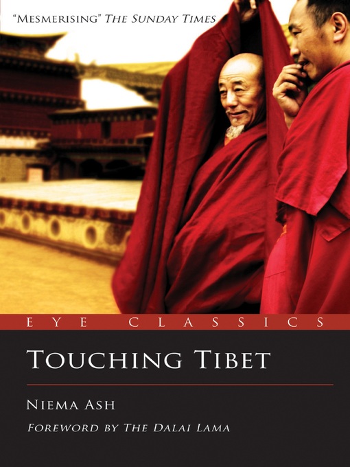 Title details for Touching Tibet by Niema Ash - Available